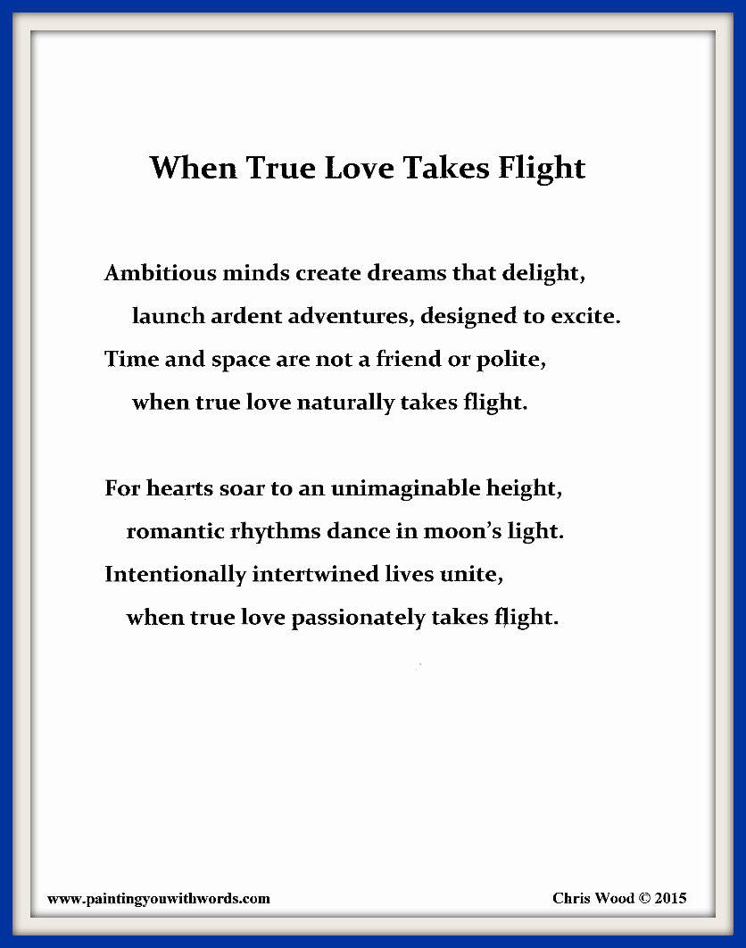 When True Love Takes Flight - Painting You With Words